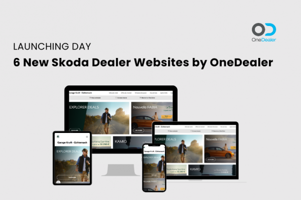 OneDealer kündigt an Partnerschaft mit Skoda Luxemburg und den Start von 6 neuen Skoda-Händler-Websites an.